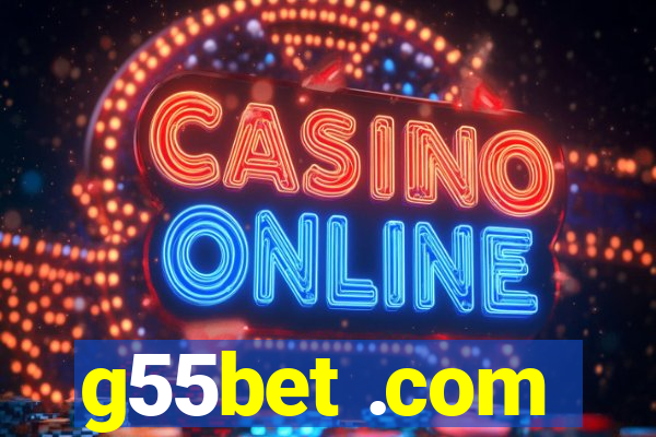 g55bet .com